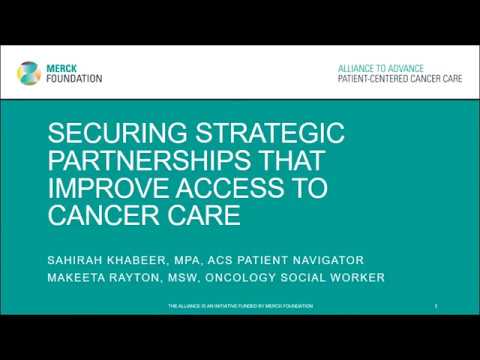 Securing Strategic Partnerships that Improve Access to Cancer Care
